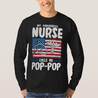 T-shirt Mens My Favori Nurse Me Appelle Pop Pop Nurse