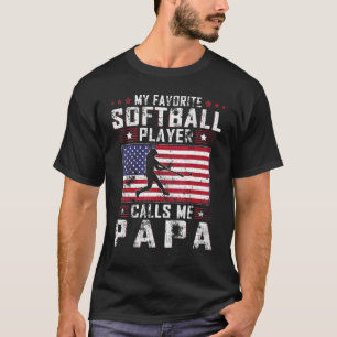 T-shirt Mens My Favori Softball Player appelle Papa Fat