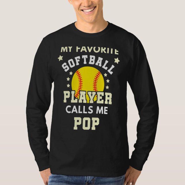 T-shirt Mens My Favori Softball Player Me Appelle Pop Ball (Devant)