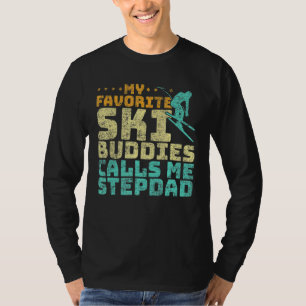 T-shirt Mens My Favoris Ski Buddies Me Appelle Stepdad Ski