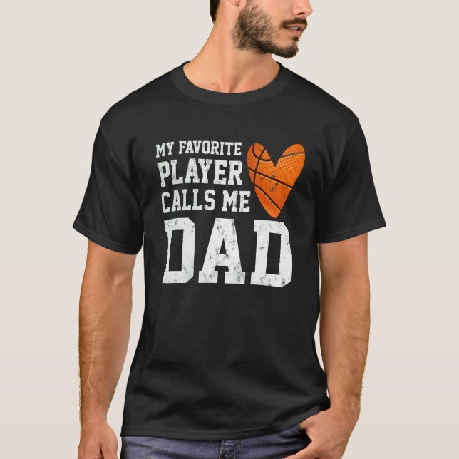 T-shirt Mens My Favorite Basketball Player Calls Me Dad Fa (Devant)