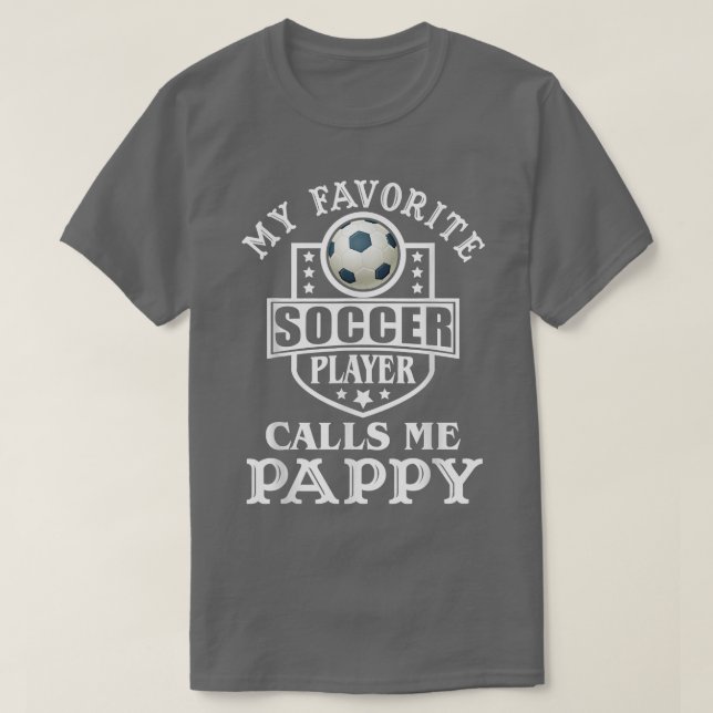 T-shirt Mens My Favorite Soccer Player Calls me pappy Appa (Design devant)