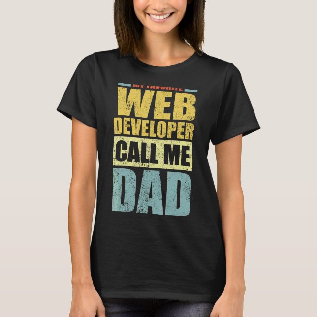 T-shirt Mens My Favorite Web Developer Me Appelle Papa Fat (Devant)