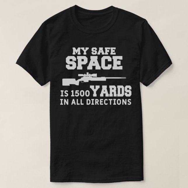T-shirt Mens My Safe Space Funny Sniper Hunt Hunting Quote (Design devant)
