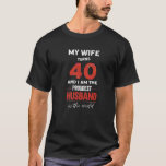 T-shirt Mens My Wife Turns 40 And I Am The Proudest Husban<br><div class="desc">Funny gift for 40 year old man. Funny birthday 40 men outfit for men turning 40. Funny saying for 40th birthday for men and women. Great birthday gift idea for 40th birthday for men and women. Funny men's 40th birthday gift ideas. 40 year old gag gifts for men, who celebrate...</div>