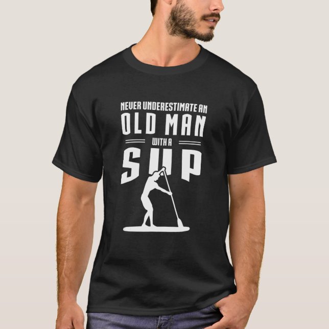 T-shirt Mens Never Underestimate An Old Man With A Sup Sta (Devant)