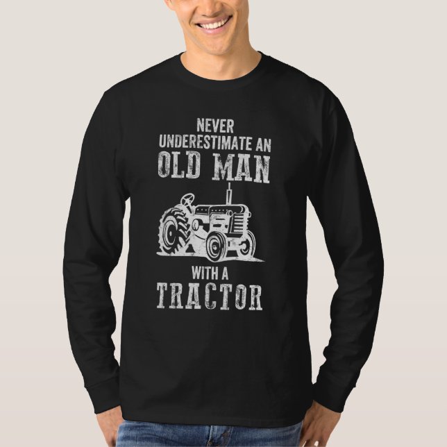 T-shirt Mens Never Underestimate An Old Man With A Tractor (Devant)