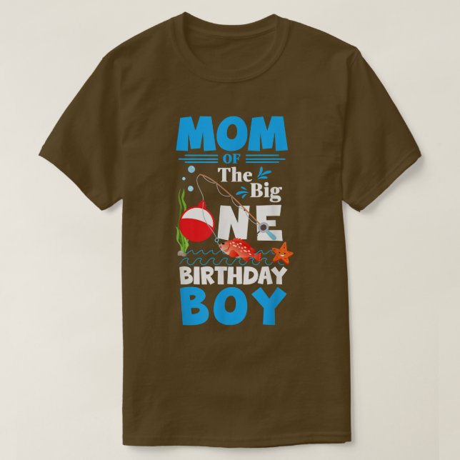 T-shirt Mens OFishAlly Une maman du Big One Birthday Boy (Design devant)