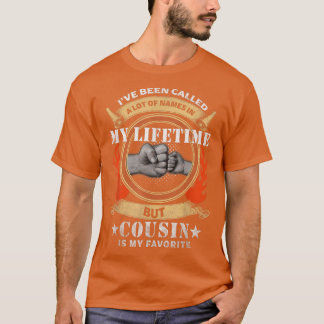 T-shirt Mens On M'A Appelé Beaucoup De Noms Mais Cousin Es