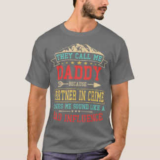 T-shirt Mens On M'Appelle Papa Partenaire Dans Crime Drôle