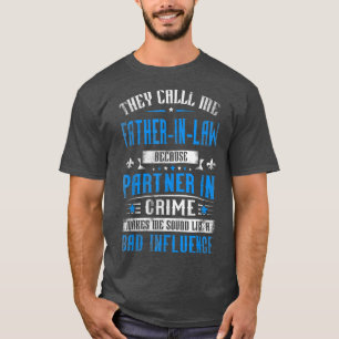 T-shirt Mens On M'Appelle PèreInLaw Parce Que Partenaire E