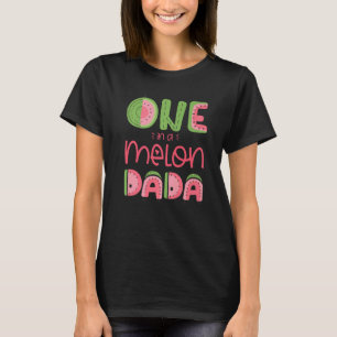 T-shirt Mens One In A Melon Dada Cute Watermelon First Bir