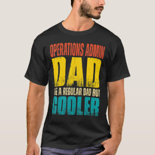 T-shirt Mens Opérations Admin Papa J'aime papa normal mais
