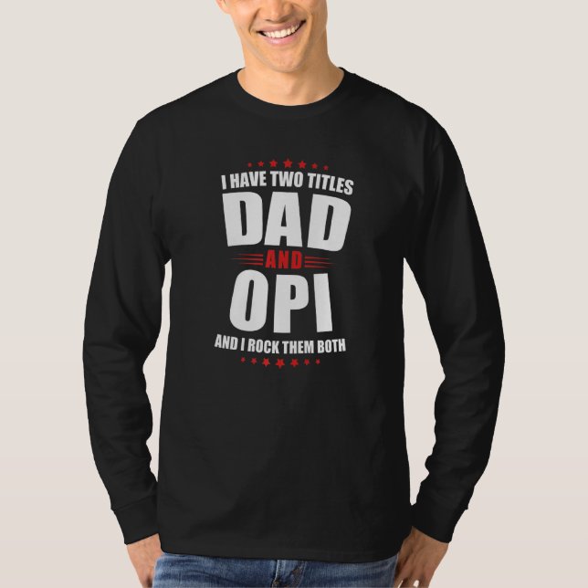 T-shirt Mens Opi J'Ai Deux Titres Papa Et Rock Les Deux (Devant)
