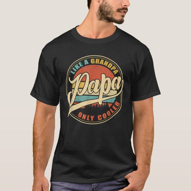 T-shirt Mens PAPA Comme Un Grand-Père SEULEMENT GLACIÈRE D (Devant)