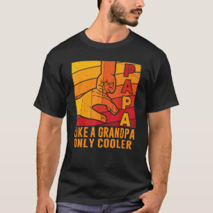 T-shirt Mens Papa Comme Un Grand-Père Seulement Père Glaci