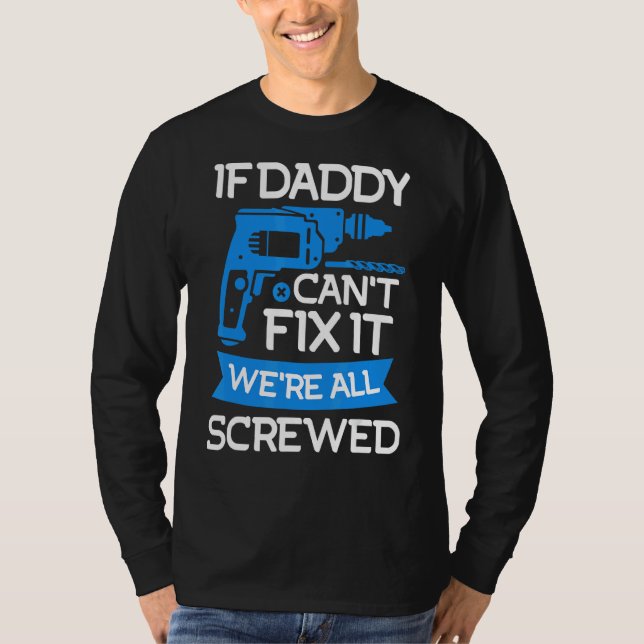 T-shirt Mens Papa Fixe Le Daddy Handyman Papa 2 (Devant)
