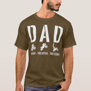 T-shirt Mens Papa L'Homme Le Myth Dirt Vélo équitation