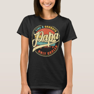 T-shirt Mens Papa Like A Grand-Papa Papa Papa Papa Papa Pa