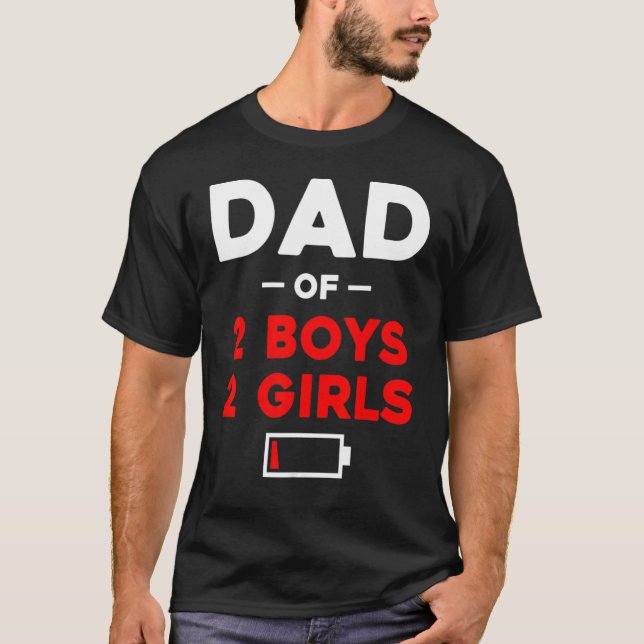 T-shirt Mens Papa Of 2 Boys 2 Girls Low Battery Papa' (Devant)