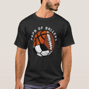 T-shirt Mens Papa Of Ballers Football De Football De Baske