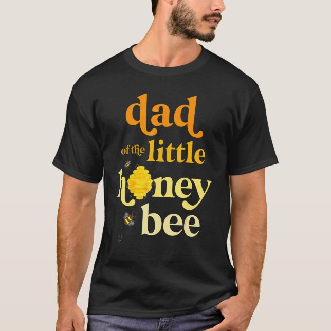 T-shirt Mens Papa Of Little Honey Bee Anniversaire Genre R (Devant)