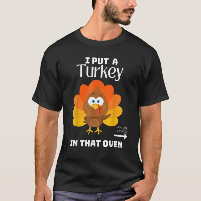 T-shirt Mens Papa Thanksgiving Pregnancy I Put Turkey In T (Devant)