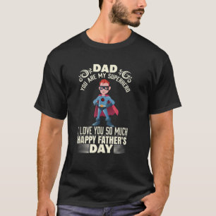 T-shirt Mens Papa You Are My Superhero Joyeux Père Fête