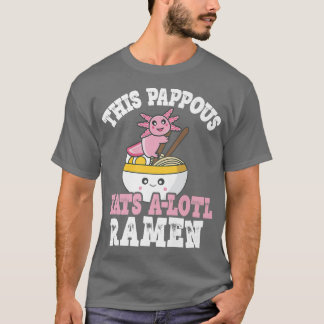 T-shirt Mens Pappous Ramen Axolotl Pun Ce Pappous Mange Un