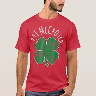T-shirt Mens Pat Mccrotch Dirty Adulte Irlandais St patric
