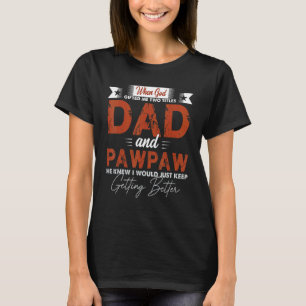 T-shirt Mens Pawpaw Pour Hommes J'Ai Deux Titres Papa Et P