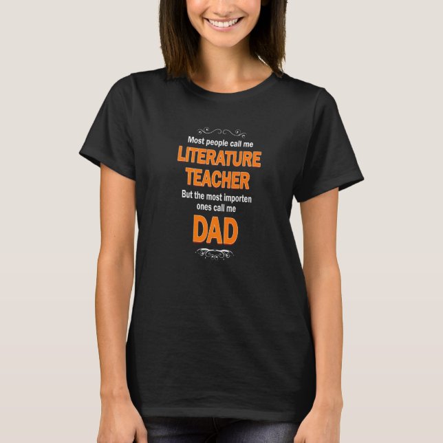 T-shirt Mens People call me Literature Teacher most import (Devant)
