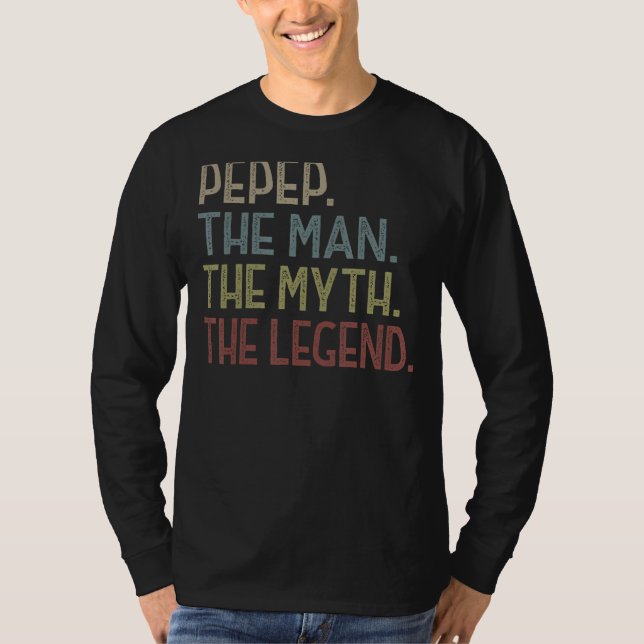 T-shirt Mens Pepep Man Myth Legend For Men Father S Day Pe (Devant)