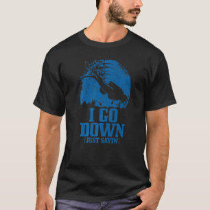T-shirt Mens Plongée Scuba Descendre Juste Sayin Plongeur 