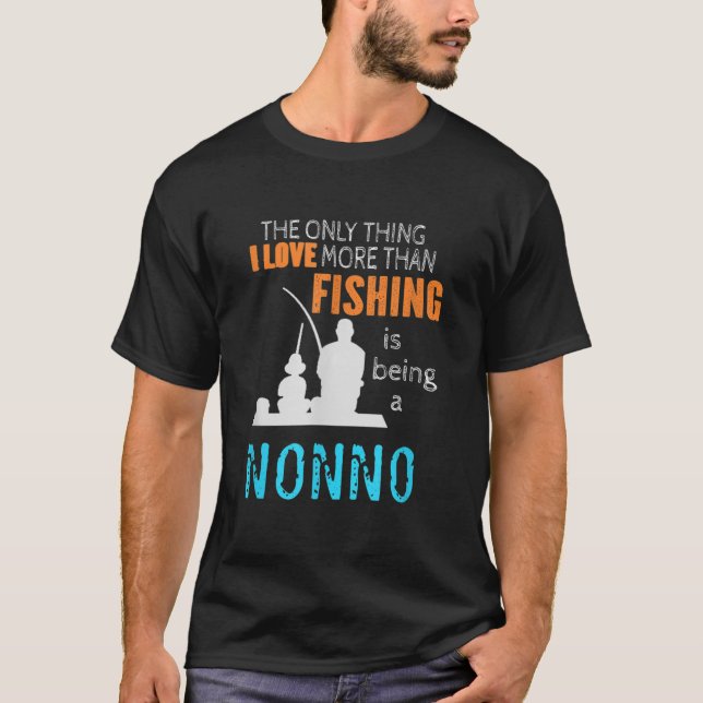 T-shirt Mens Plus Que Love Fishing Nonno Italie Gr Italien (Devant)