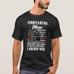 T-shirt Mens pompier maman quelques gens ne rêvent que de