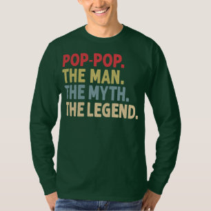 T-shirt Mens Pop Pop Pop the Man the Myth the Legend Funny