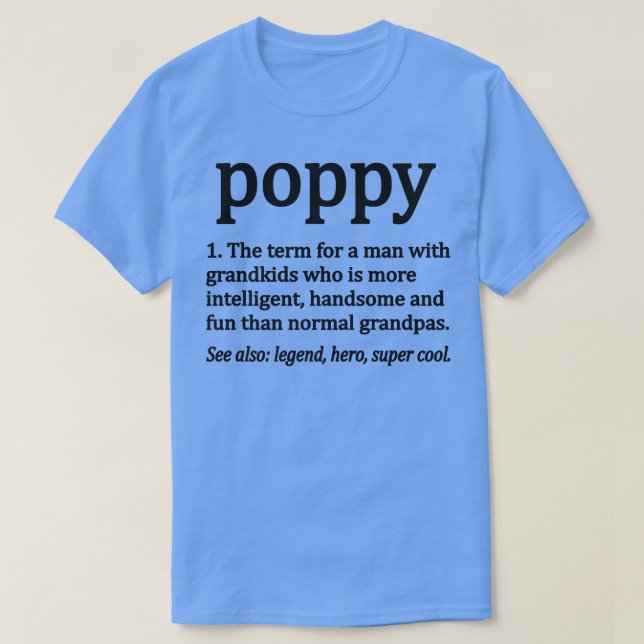 T-shirt Mens Poppy Definition Funny Poppy Grand-pa (Design devant)