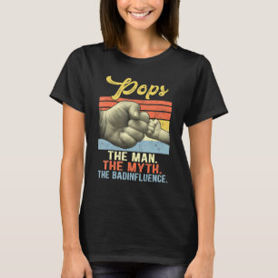 T-shirt Mens Pops The Man The Myth The Bad Influence Face