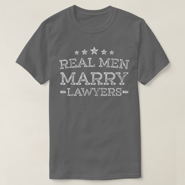 T-shirt Mens Real Men Marry Lawyers  (Design devant)