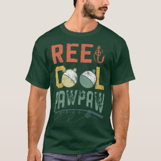 T-shirt Mens Reel Cool Pawpaw Pêche s, Fête des pères amus