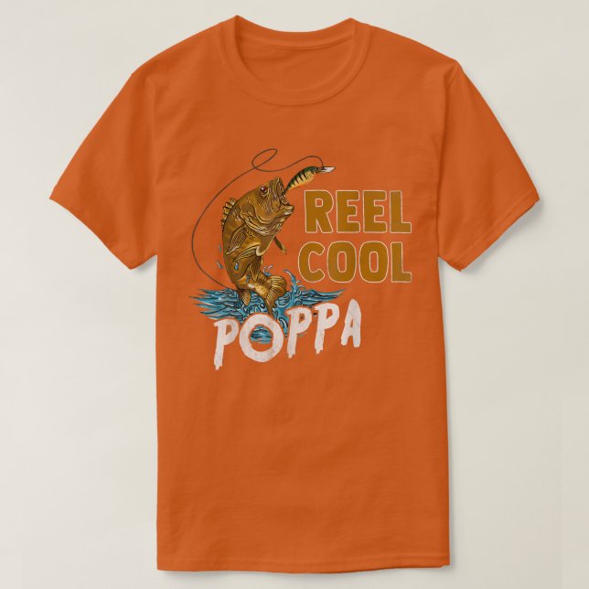 T-shirt Mens Reel Cool Poppa Chemises de pêche, Fun Pères  (Design devant)