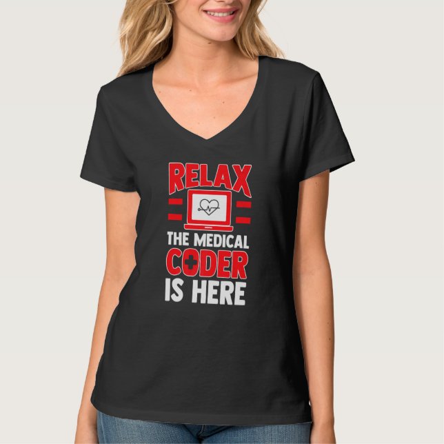 T-shirt Mens Relax Le Codeur Médicale Est Ici Code Médical (Devant)