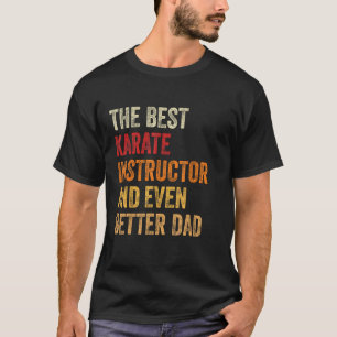 T-shirt Mens Retro Karate Instructeur Et Encore Mieux Papa