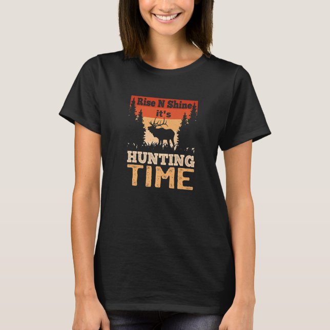 T-shirt Mens Rise N Shine It's Hunting Time Hunter Papa (Devant)