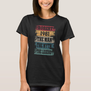 T-shirt Mens Robert 1981 41 Ans 41e Anniversaire Décoratio