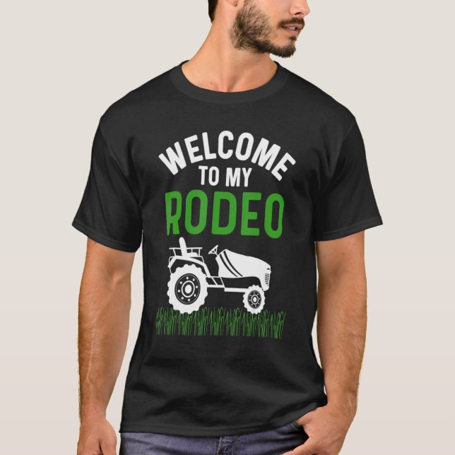 T-shirt Mens Rodeo Dad Lawn Mowing  Landscaper Stuff Yard  (Devant)