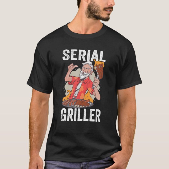 T-shirt Mens Serial Griller Barbecue Smoking Meat BBQ Gril (Devant)