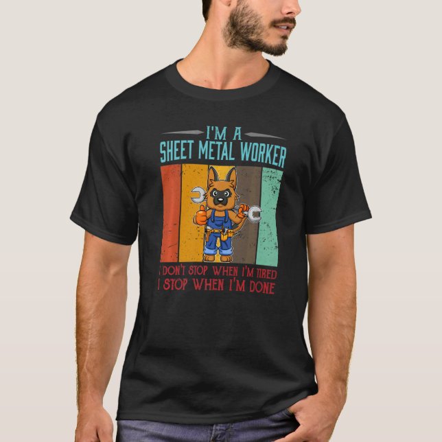 T-shirt Mens Sheet Metal Worker Stop When I'm Done Locksmi (Devant)