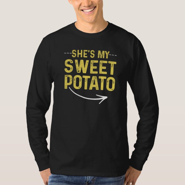 T-shirt Mens She's My Sweet Potato I Yam  Matching Couple  (Devant)